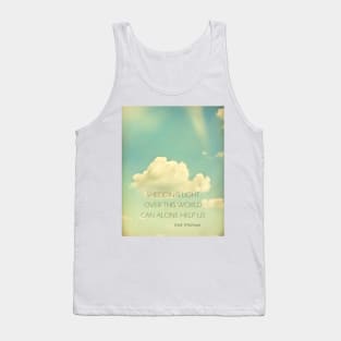 Shed Light On This World Tank Top